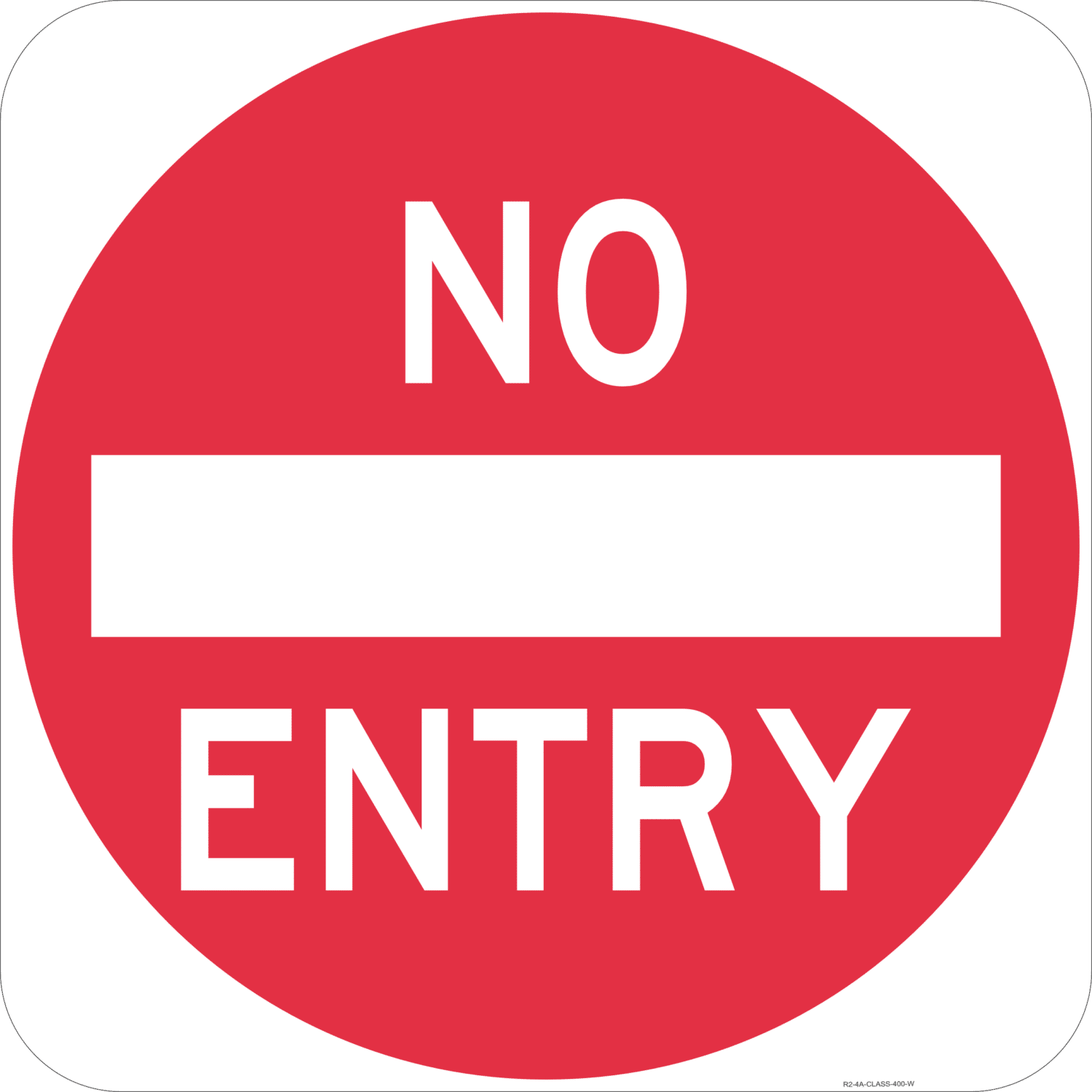R2-4 No Entry Sign