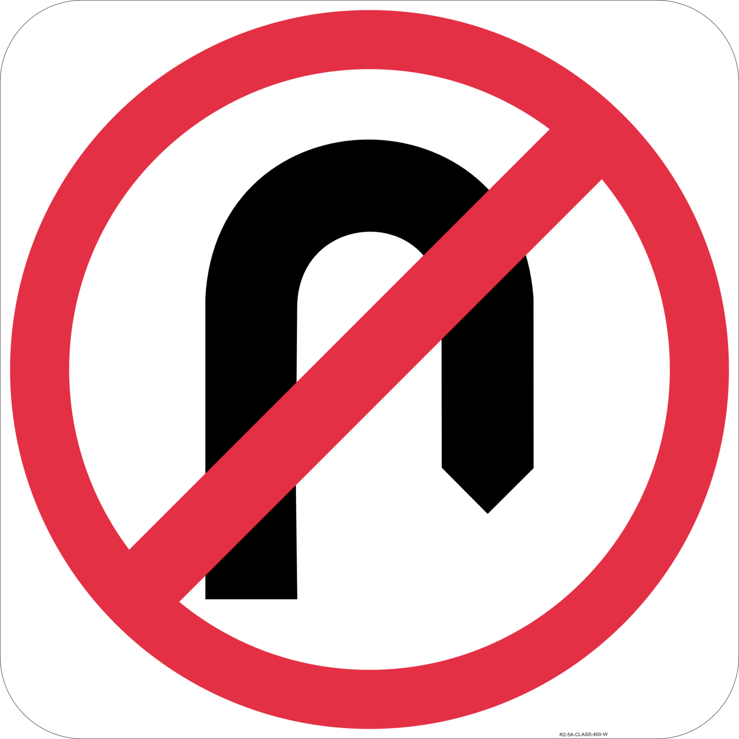 R2-5 No U Turn Sign