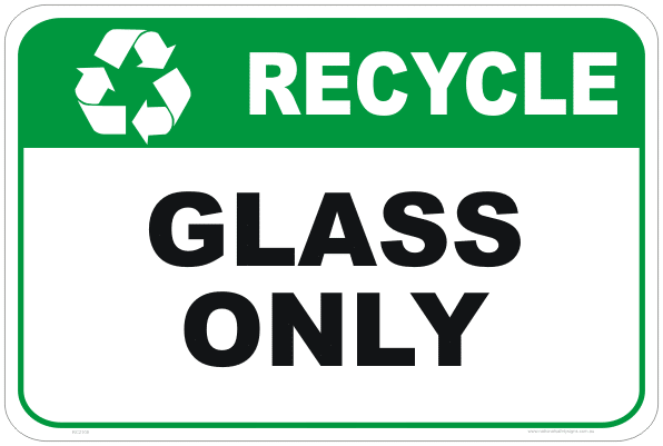 Recycle Glass sign