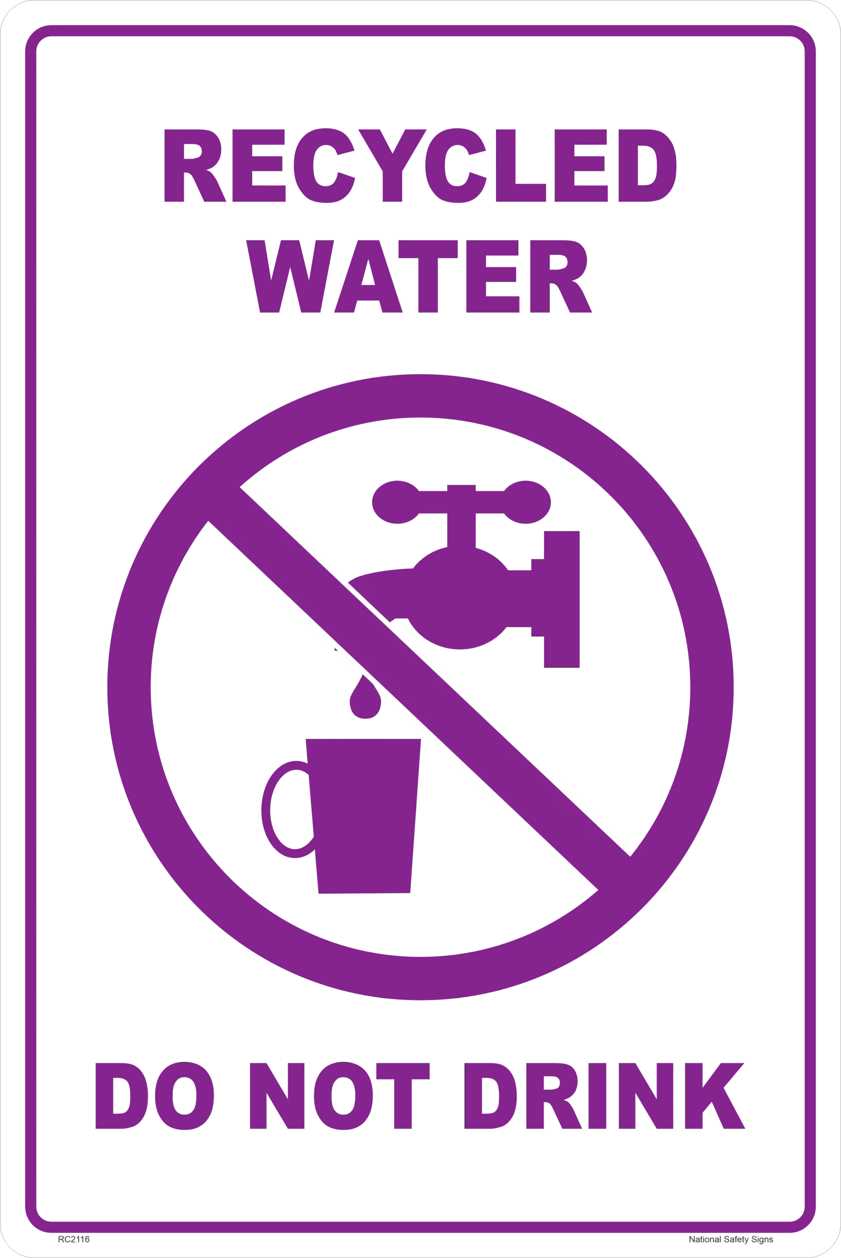 Recycled Water Do Not Drink sign RC2116