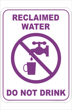 Reclaimed Water sign
