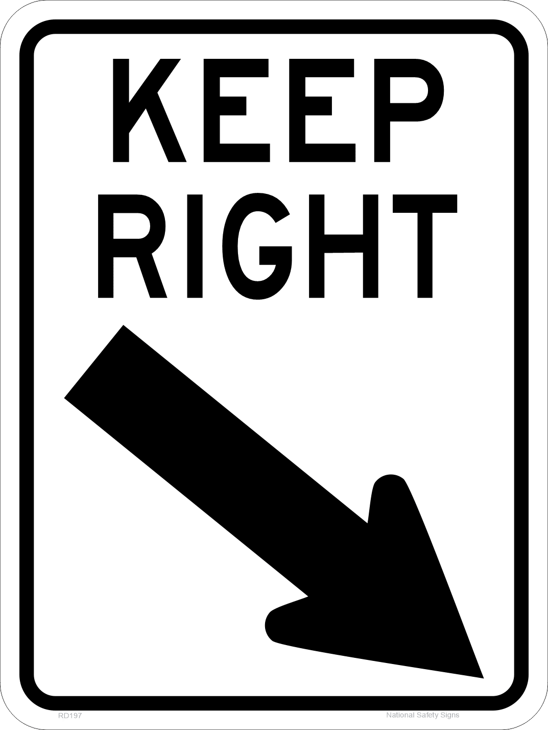 Keep Right Sign RD197