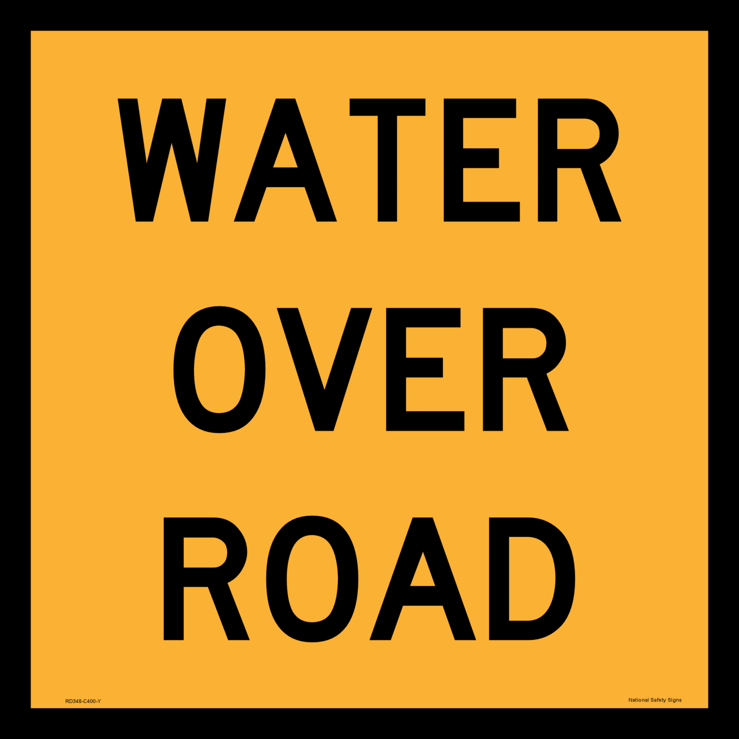 Water Over Road sign RD348