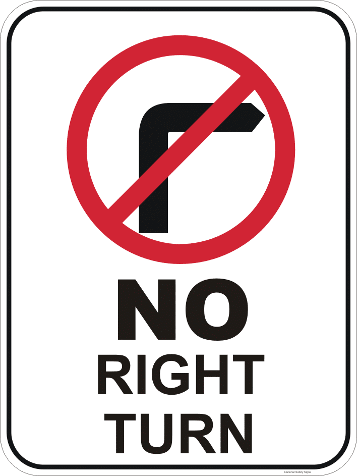 No Right Turn Sign RD562