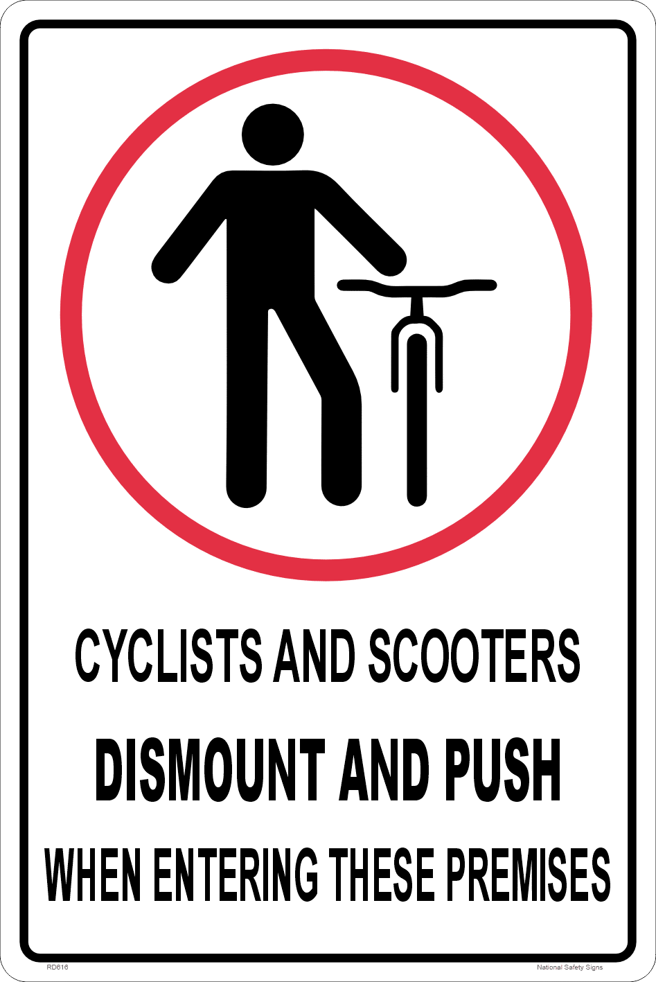 Cyclist and Scooters Dismount Sign RD616