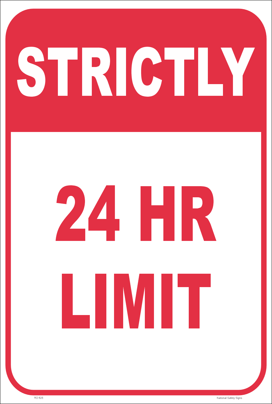 24 Hour Parking Limit sign RD625