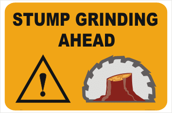 Stump Grinding Ahead