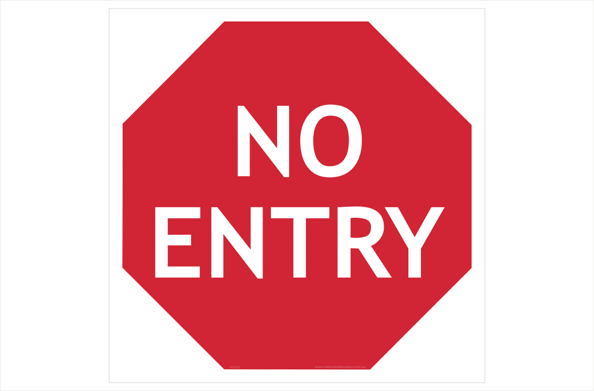 No Entry sign