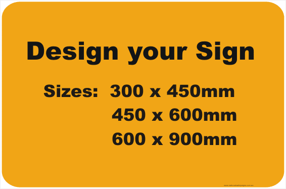 Custom Road signs