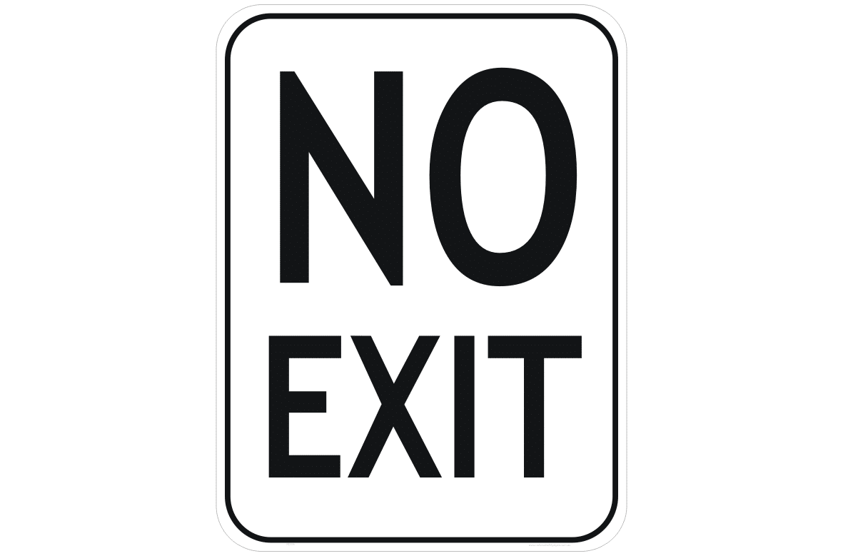 No Exit Sign - Car Park Signs