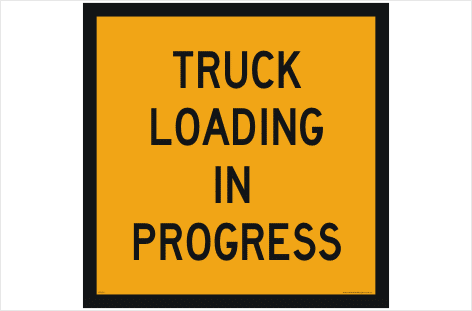 Truck Loading signs