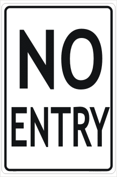 No Entry sign
