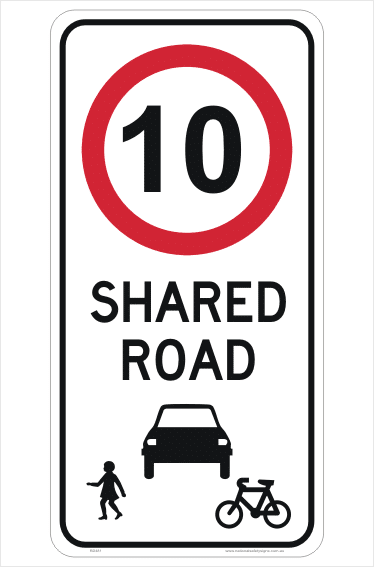 Shared Road 10KPH sign