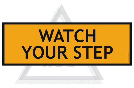 Watch your Step Extra sign
