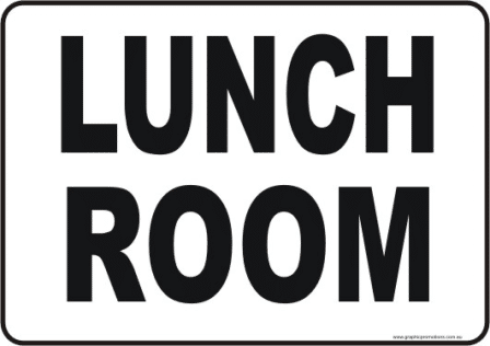 Lunch Room site sign