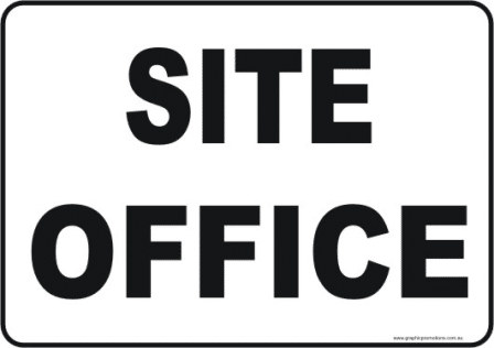Site Office site sign