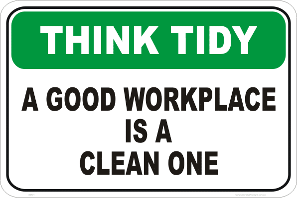 Clean Workplace sign S2831
