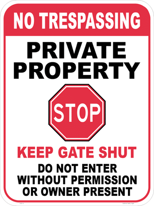 No Trespassing Private Property sign S28114
