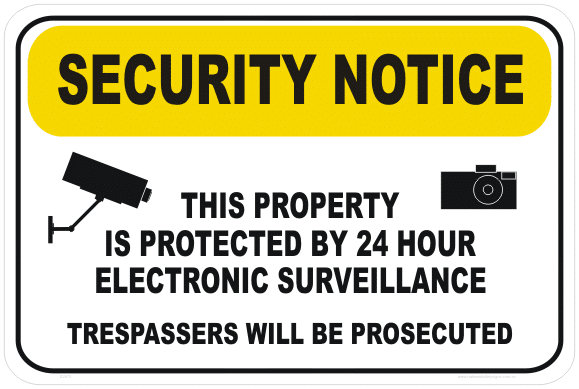 Electronic Surveillance Sign