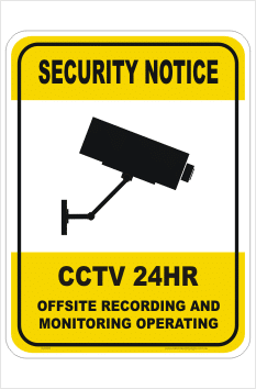 Security CCTV Off Site Recording sign
