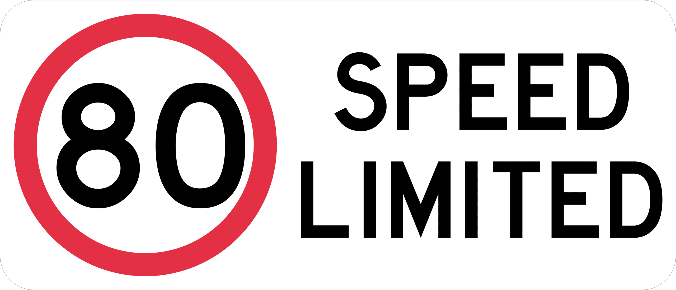 80 Speed Limited Sign T2744
