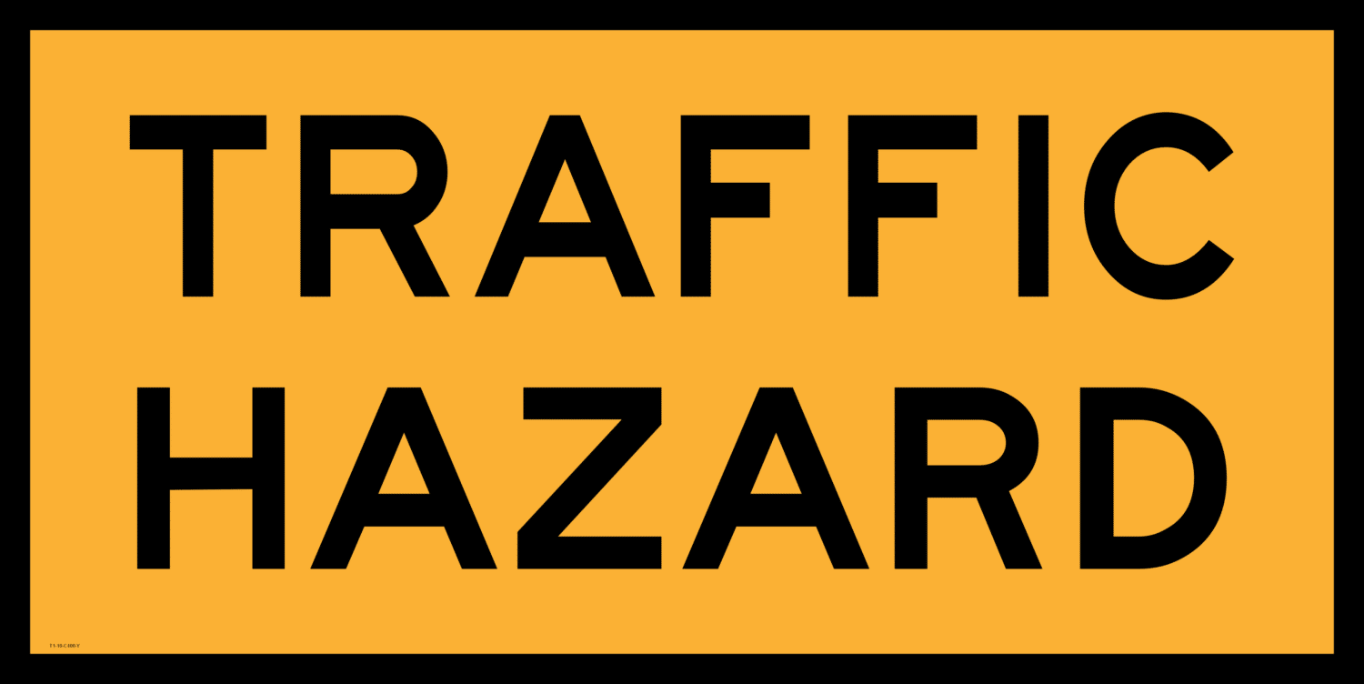 T1-10A Traffic Hazard Sign