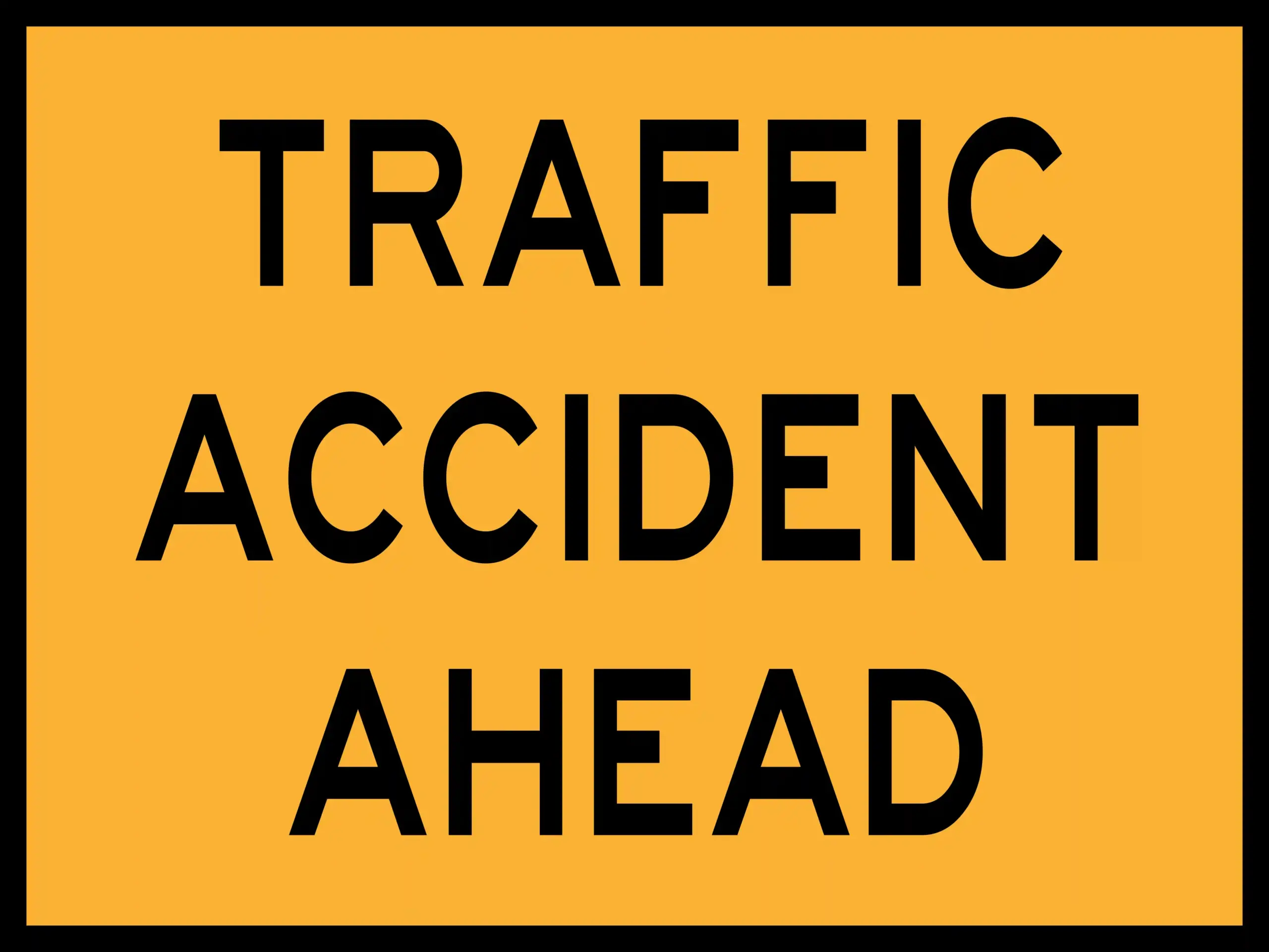T1-11nA Traffic Accident Ahead Sign