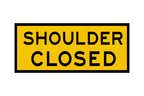 T2-19nA Shoulder Closed Sign