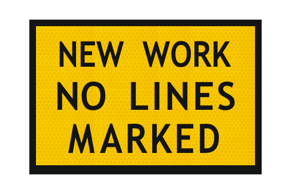 T3-11A New Work No Lines Marked Boxed Edge Sign