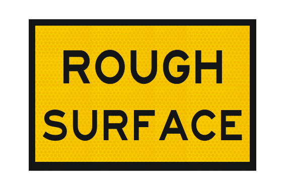 T3-7A Rough Surface Sign