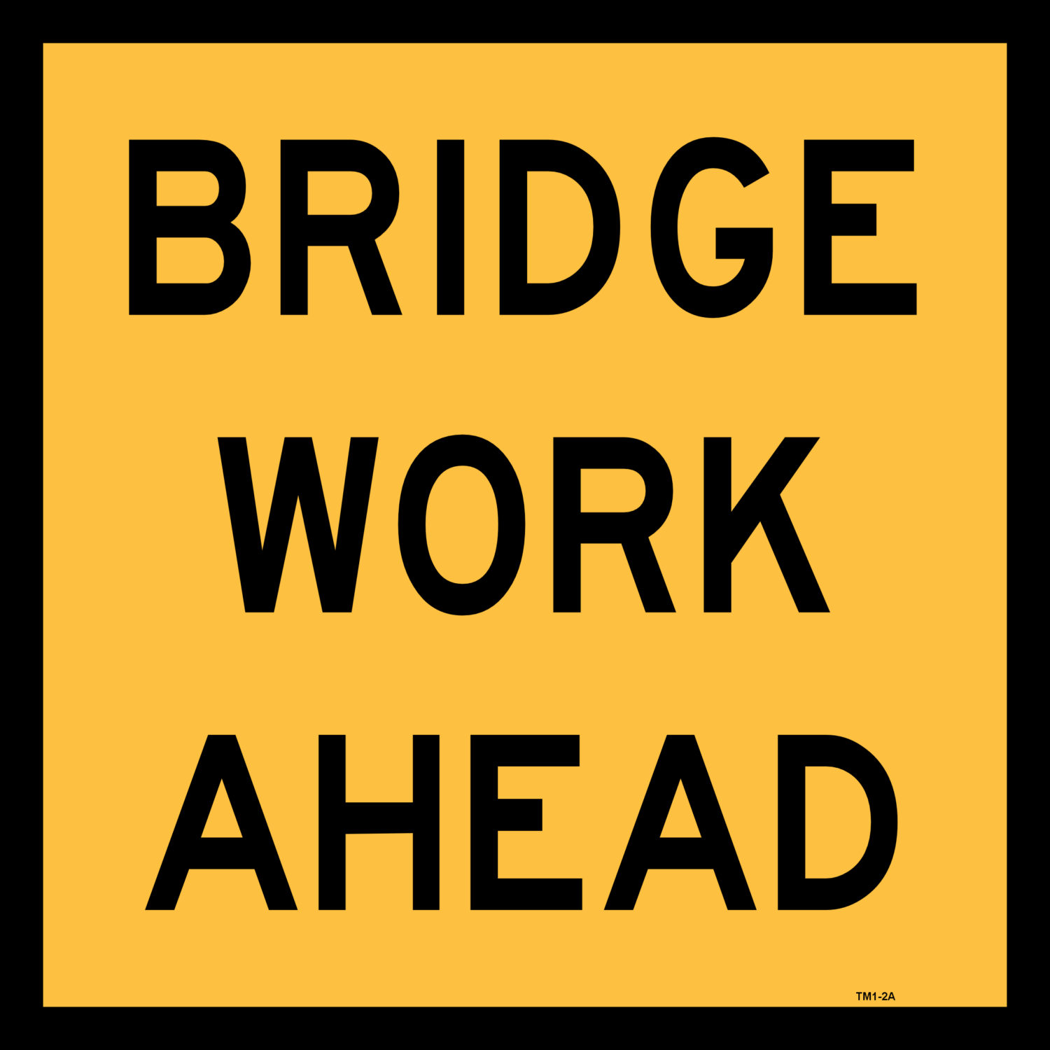 Multi Message Bridge Work Ahead Sign MM9148