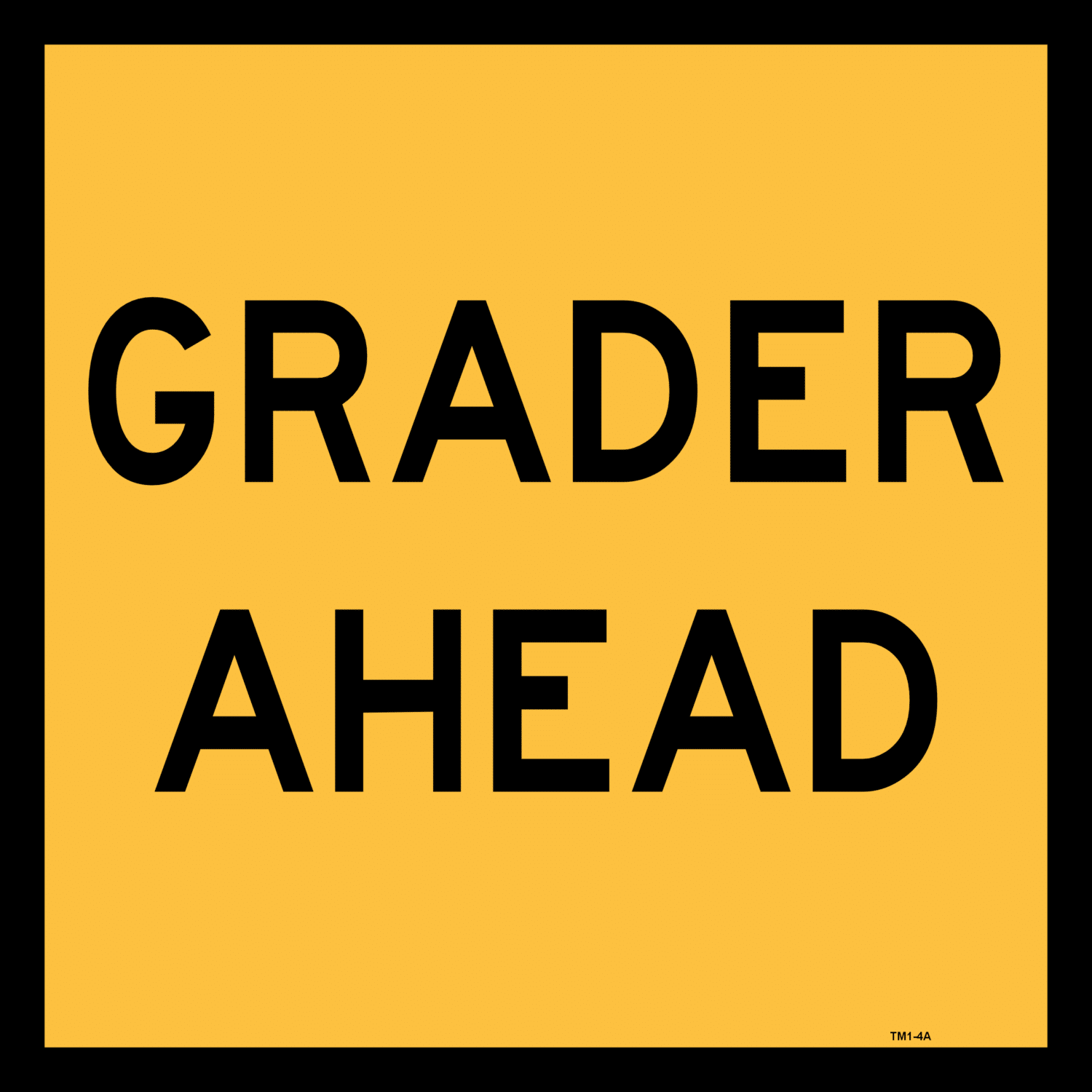 Multi Message Grader Ahead Sign MM9146