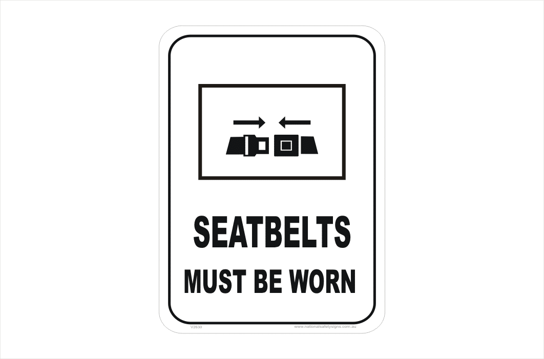 Seatbelts must be worn sign