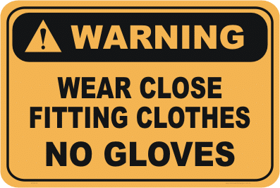 Wear tight fitting clothes