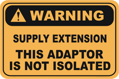 Supply Extension not Isolated warning sign