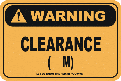 Clearance warning sign