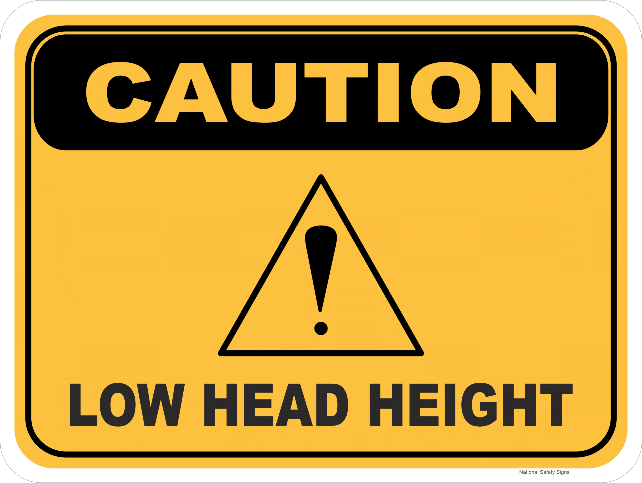 Caution Low Head Height W30306