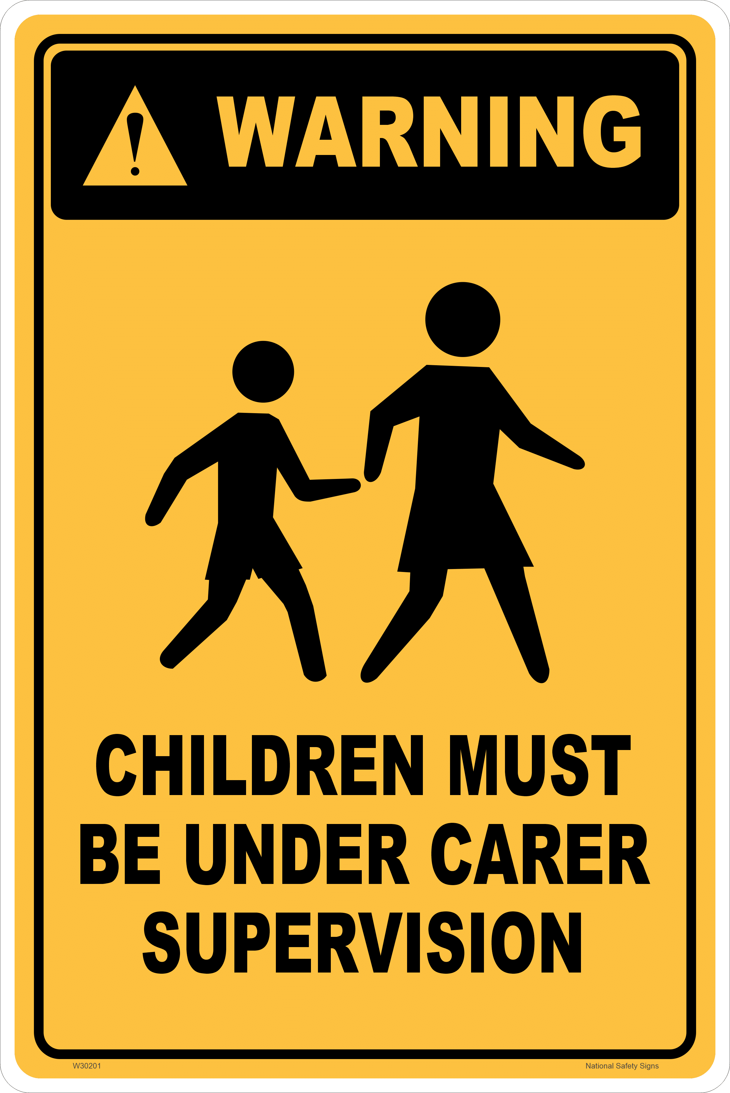 Children must be Supervised Sign W30317