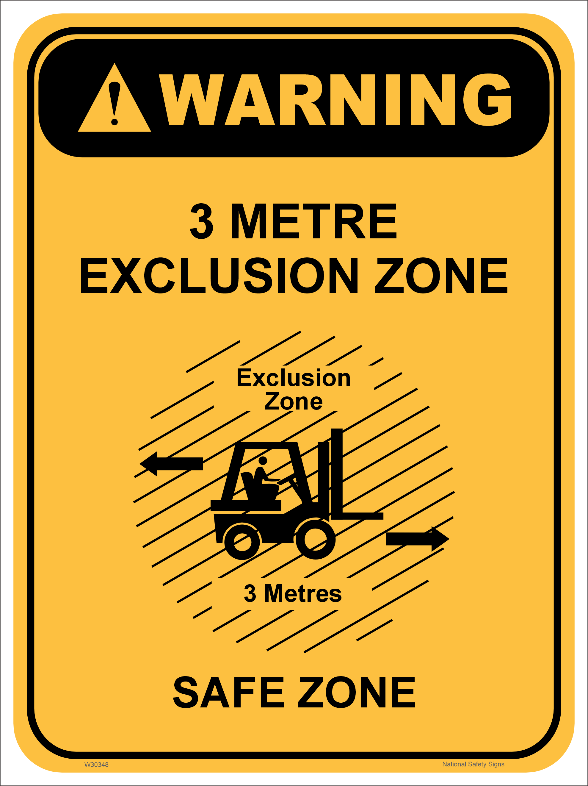 3 Metre Forklift Exclusion Zone Warning sign W30348