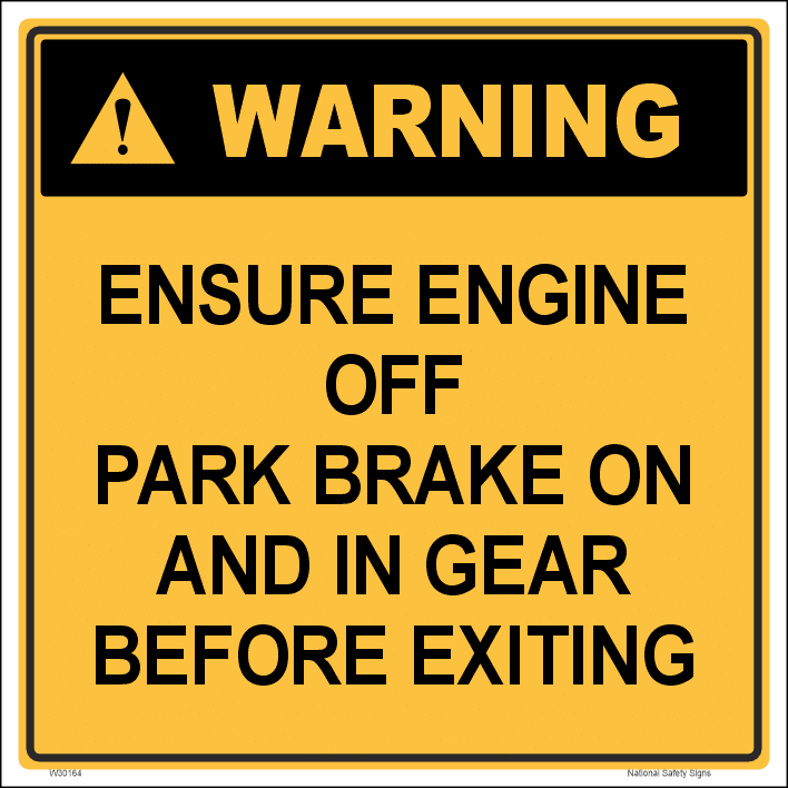 Warning Ensure Engine off Sign W30349