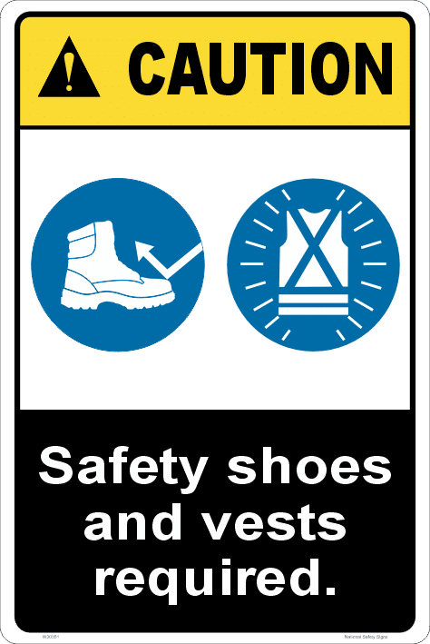 Caution Safety Shoes & Vests Sign W30351