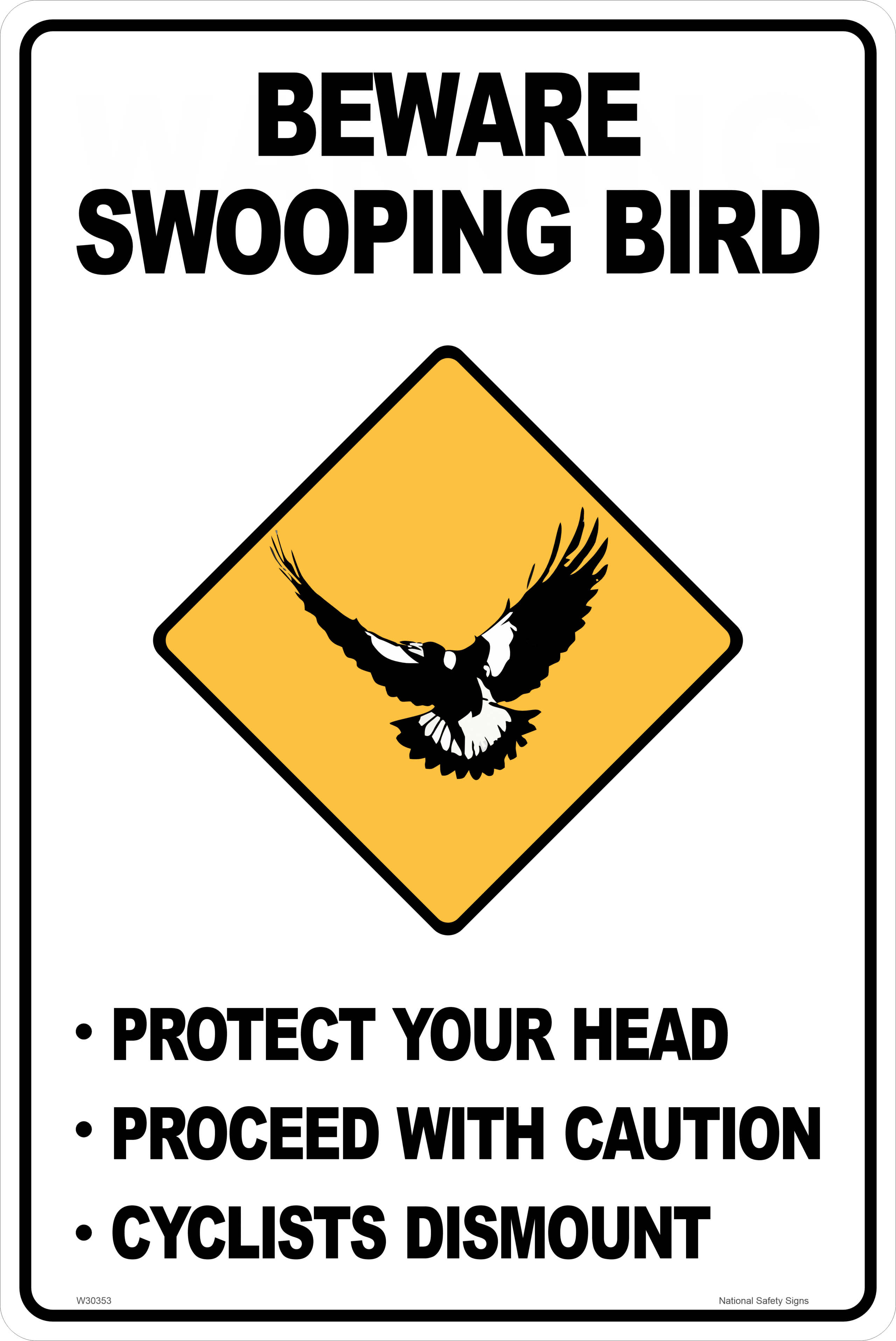 Beware Swooping Bird Warning sign W30354
