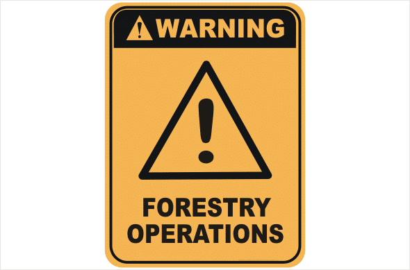 Forestry Operations warning sign