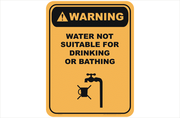 Water not Suitable for Drinking warning sign