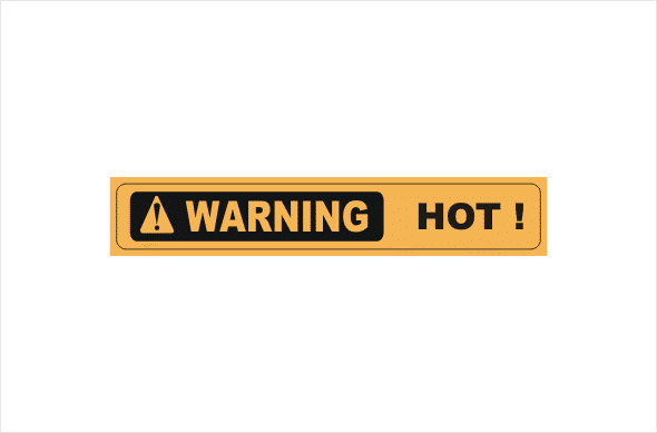 hot warning sign