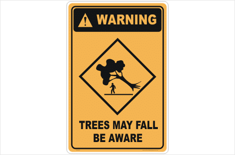 Trees May Fall sign