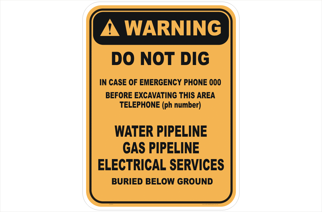 Do Not Dig sign