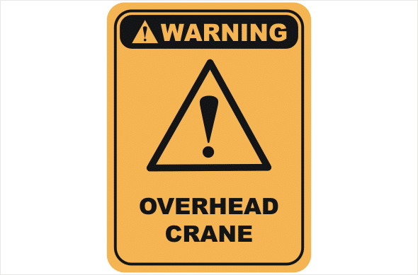 Overhead crane warning sign