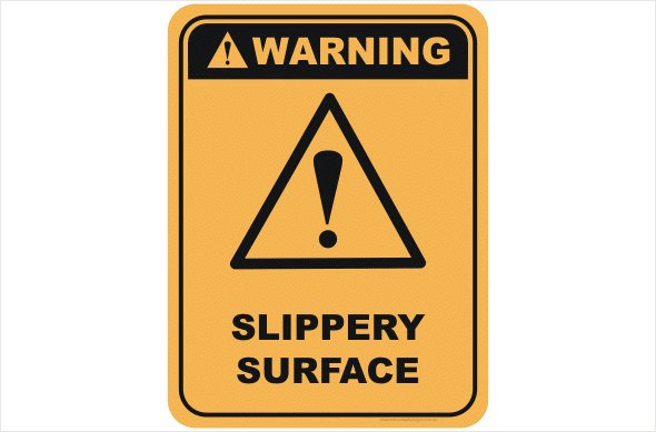 Slippery Surface sign