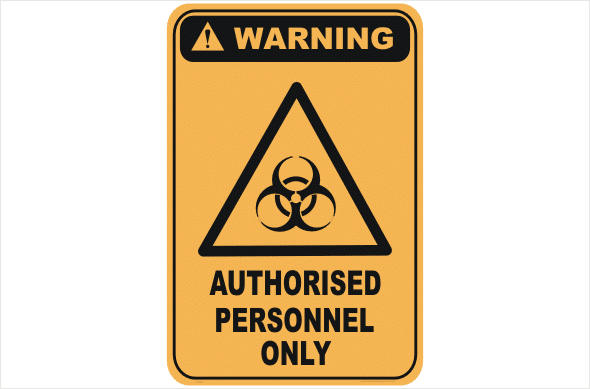 Authorised Personnel Only